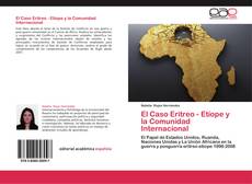 Portada del libro de El Caso Eritreo - Etíope y la Comunidad Internacional