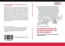 Bookcover of La política pública de profesionalización del servicio público