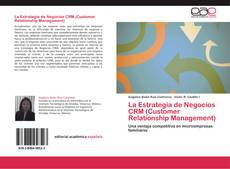 La Estrategia de Negocios CRM (Customer Relationship Management) kitap kapağı