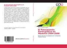 Buchcover von El Presupuesto Participativo en Medellín 2004-2008