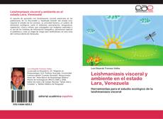 Buchcover von Leishmaniasis visceral y ambiente en el estado Lara, Venezuela