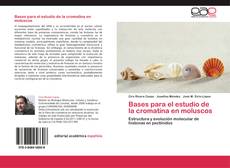 Buchcover von Bases para el estudio de la cromatina en moluscos