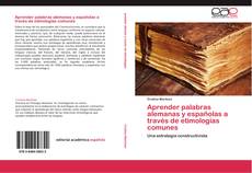 Capa do livro de Aprender palabras alemanas y españolas a través de etimologías comunes 