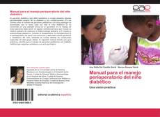 Обложка Manual para el manejo perioperatorio del niño diabético
