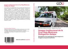 Capa do livro de Imagen Institucional de la Cruz Roja Mexicana Delegación Xalapa 