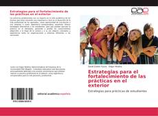 Capa do livro de Estrategias para el fortalecimiento de las prácticas en el exterior 