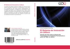 El Sistema de Innovación en Jalisco kitap kapağı