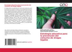 Portada del libro de Estrategia educativa para la prevención del consumo de drogas legales