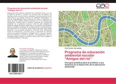 Bookcover of Programa de educación ambiental escolar “Amigos del río”