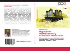 Capa do livro de Migraciones internacionales y ciudadanía democrática 