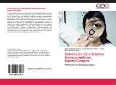 Bookcover of Extracción de cristalino transparente en hipermétropes
