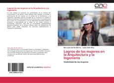 Logros de las mujeres en la Arquitectura y la Ingeniería的封面