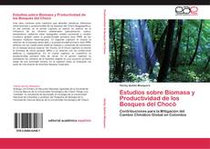 Portada del libro de Estudios sobre Biomasa y Productividad de los Bosques del Chocó