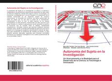 Capa do livro de Autonomía del Sujeto en la Investigación 