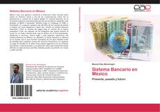 Capa do livro de Sistema Bancario en México 