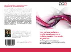 Capa do livro de Las enfermedades tradicionales en una población del Noroeste argentino 