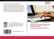 Uso del Cómputo Movil en la Educación kitap kapağı