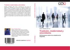 Bookcover of Tradición, modernidad y sincretismo