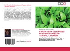 Capa do livro de Certificación Ecoturística en el Parque Natural Tayrona, Colombia 