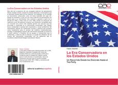 Capa do livro de La Era Conservadora en los Estados Unidos 