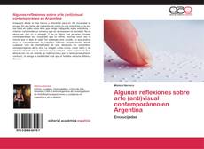 Capa do livro de Algunas reflexiones sobre arte (anti)visual contemporáneo en Argentina 