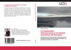 Portada del libro de La legislación internacional y los límites marítimos de Ecuador