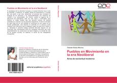 Pueblos en Movimiento en la era Neoliberal kitap kapağı