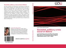 Capa do livro de Sociedad, política y crisis social en Bolivia 