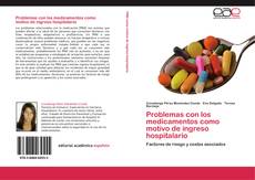 Portada del libro de Problemas con los medicamentos como motivo de ingreso hospitalario