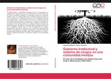 Capa do livro de Gobierno tradicional y sistema de cargos en una comunidad mestiza 