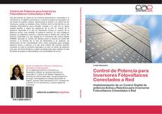 Control de Potencia para Inversores Fotovoltaicos Conectados a Red kitap kapağı