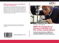 Bookcover of AMEF De Virolas De La Empresa CALPRE.C.A. Pto. Ordaz, Estado Bolivar