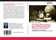 Estrategia Metodológica para la Preparación del Docente Universitario kitap kapağı