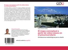 Bookcover of El mapa conceptual a partir de video-clases en el preuniversitario