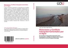 Relaciones y Conflicto Intergubernamentales por el Agua kitap kapağı