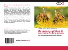 Buchcover von El pequeño escarabajo de la colmena Aethina tumida