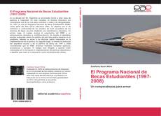 El Programa Nacional de Becas Estudiantiles (1997-2008) kitap kapağı