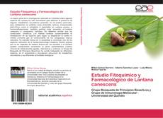 Estudio Fitoquímico y Farmacológico de Lantana canescens kitap kapağı