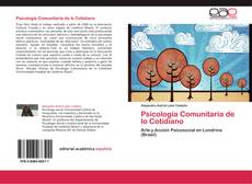 Bookcover of Psicología Comunitaria de lo Cotidiano