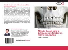 Método Dental para la Estimación de la Edad en Individuos Adultos的封面