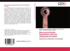 Buchcover von Reconocimiento biométrico del iris utilizando el video