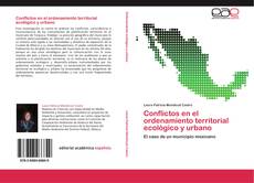 Capa do livro de Conflictos en el ordenamiento territorial  ecológico y urbano 