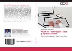 Bookcover of Nuevas Tecnologías: usos y apropiaciones