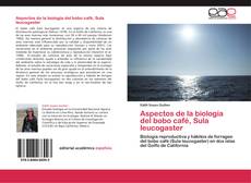 Обложка Aspectos de la biología del bobo café, Sula leucogaster