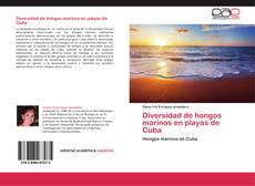 Buchcover von Diversidad de hongos marinos en playas de Cuba