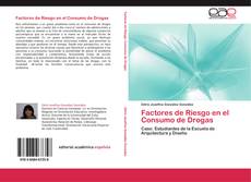 Buchcover von Factores de Riesgo en el Consumo de Drogas