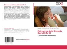 Estresores de la Consulta Dental Infantil kitap kapağı