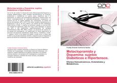 Metoclopramida y Dopamina: sujetos Diabéticos e Hipertensos. kitap kapağı