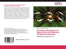 Capa do livro de Acciones de grupos en Superficies de Riemann de género pequeño 