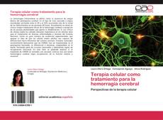 Buchcover von Terapia celular como tratamiento para la hemorragia cerebral